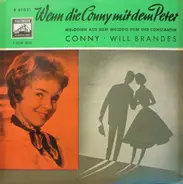 Conny Froboess - Will Brandes - Wenn Die Conny Mit Dem Peter