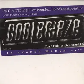 Cool Breeze - Cre-A-Tine (I Got People...)/Weeastpointin'