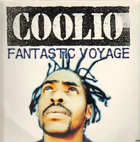 Coolio - Fantastic Voyage