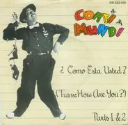 Coati Mundi - ¿Como Esta Usted? (Trans: How Are You?) Parts 1 & 2