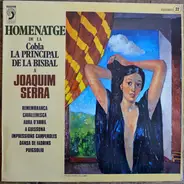 Cobla La Principal De La Bisbal - Homenatge A Joaquim Serra