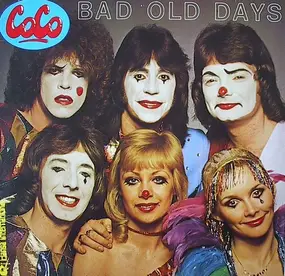 Coco - Bad Old Days