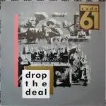 Code 61 - Drop The Deal