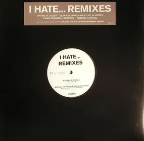 Colder - I Hate... Remixes