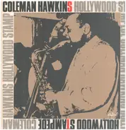 Coleman Hawkins And His Orchestra - Hollywood Stampede
