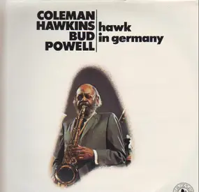 Coleman Hawkins - Hawk in Germany