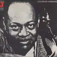 Coleman Hawkins And His Orchestra - Coleman Hawkins