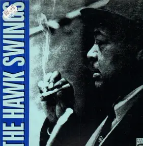 Coleman Hawkins - The Hawk Swings Vol. 2