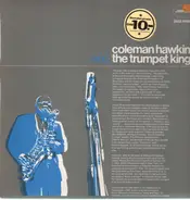 Coleman Hawkins - Coleman Hawkins & The Trumpet Kings