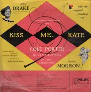 Cole Porter , Saint Subber And Lemuel Ayers Present Alfred Drake And Patricia Morison - Kiss me, Kate