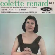 Colette Renard Accompagnée Par Raymond Legrand Et Son Orchestre - Vol. 8 - L'eau Vive