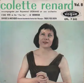 Colette Renard - Vol. 8 - L'eau Vive