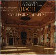 Collegium Aureum , Carl Philipp Emanuel Bach , Johann Christian Bach - Sinfonien Und Concerti (Auf Originalinstrumenten)