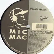 Colonel Abrams - Get With You