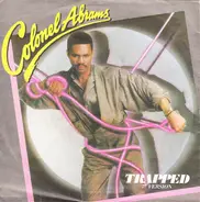 Colonel Abrams - Trapped (7' Version) / Trapped (A Capella)