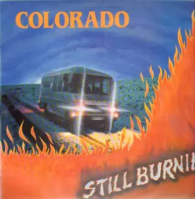 Colorado - Still Burnin'