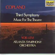 Copland - Third Symphony / Music For The Theatre