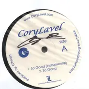 Cory Lavel - So Good