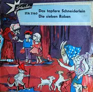Cordula Weinert - Das Kluge Schneiderlein / Die Sieben Raben