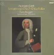 Corelli - Sonaten op.5 Nr.7-12 'La Folia' (Frans Brüggen)