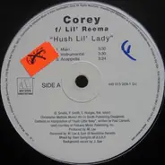 Corey Feat. Lil Reema - Hush Lil' Lady