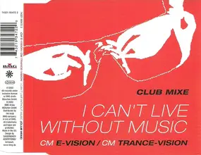 Corinna May - I Can't Live Without Music (Club Mixe)
