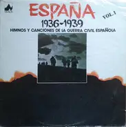 Coro Popular Jabalón - España 1936-1939 (Himnos Y Canciones De La Guerra Civil Española) Vol. 1