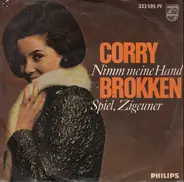 Corry Brokken - Nimm Meine Hand / Spiel, Zigeuner