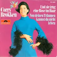 Corry Brokken - Und Sie Trug Eine Rose Im Haar