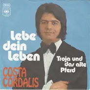 Costa Cordalis - Lebe Dein Leben