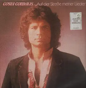 Costa Cordalis - Auf Der Strasse Meiner Lieder