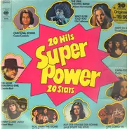 Costa Cordalis / Mary Roos / Tina York a.o. - Super Power (20 Hits - 20 Stars)