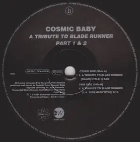Cosmic Baby - A Tribute To Blade Runner Part 1 & 2