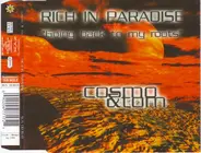 Cosmo & Tom - Rich In Paradise "Going Back To My Roots"