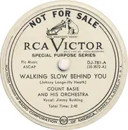Count Basie Orchestra - Walking Slow Behind You / Rocky Mountain Blues