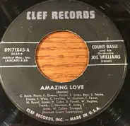 Count Basie Orchestra Vocal By Joe Williams - Amazing Love / Magic