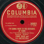 Count Basie Orchestra - I'm Gonna Move To The Outskirts Of Town / Basie Blues