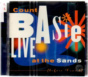 Count Basie - Live at the Sands (Before Frank)