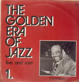 Count Basie - The Golden Era Of Jazz 1