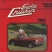 Country Cruisin' 1960 - Country Cruisin' 1960
