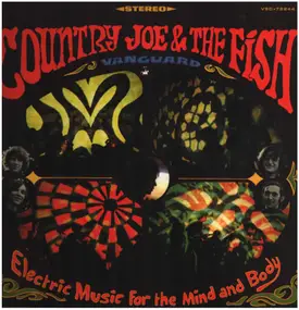 Country Joe & the Fish - Electric Music for the Mind and Body