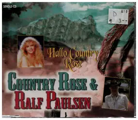 Ralf Paulsen - Hallo Country Rose