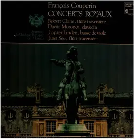 François Couperin - Concerts Royaux