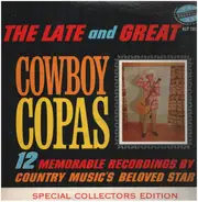 Cowboy Copas - The Late And Great
