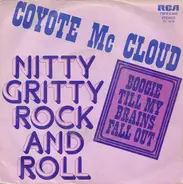 Coyote McCloud - Nitty Gritty Rock And Roll