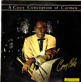 Cozy Cole - A Cozy Conception of Carmen
