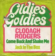 Clodagh Rodgers - Come Back and Shake Me / Jack In The Box