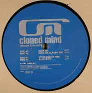 Cloned Mind - Welcome to My World