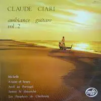 Claude Ciari - Ambiance Guitare Vol. 2