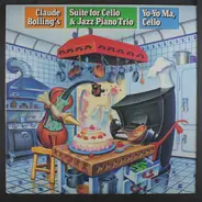 Claude Bolling & Yo-Yo Ma - Suite for Cello & Jazz Piano Trio
